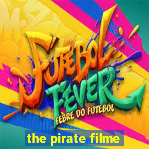 the pirate filme